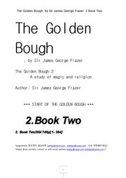 황금가지 2권 : 신화-안녕 (The Golden Bough booktwo : The Myth and Ritual of Attis-Farewell to Nemi)