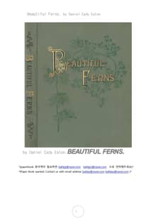 양치식물.Beautiful Ferns, by Daniel Cady Eaton