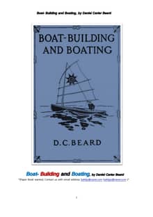 보트만들기와띄우기.Boat- Building and Boating, by Daniel Carter Beard