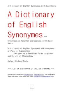 영어동의어사전.A Dictionary of English Synonymes.by Richard Soule