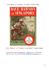 2차세계대전 중 싱가폴에서 데이브다손 중위 (Dave Dawson at Singapore, by Robert Sydney Bowen) 표지 이미지