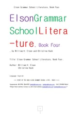 엘손의 미국고교의 영미문학 제4권 (Elson Grammar School Literature, Book Four by Elson) 표지 이미지