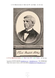 미국인의 재치와 유머의 소작품 1권 (Little Masterpieces of American Wit and Humor, by Various)