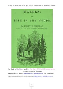 웰든 숲속의 생활 (Walden, and On The Duty Of Civil Disobedience, by Henry David Thoreau)