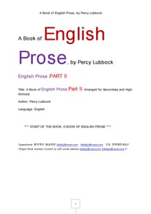 영문학 산문 2 (A Book of English Prose, part2. by Percy Lubbock)