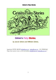 그림형제의 동화 이야기책 (Grimm's Fairy Stories, by Jacob Grimm and Wilhelm Grimm)