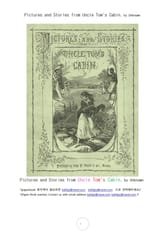 톰 아저씨의 오두막집 이야기 그림책 (Pictures and Stories from Uncle Tom's Cabin, by Unknown) 표지 이미지