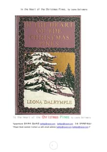 크리스마스 소나무들의 한가운데에서 (In the Heart of the Christmas Pines, by Leona Dalrymple)