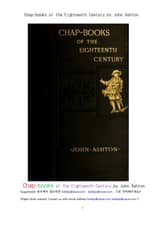 18세기초 영국의 채프북 (Chap-books of the Eighteenth Century, by John Ashton) 표지 이미지