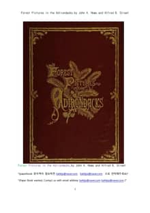 미국뉴욕주 애디론댁산맥의 숲의 시와 그림들 (Forest Pictures in the Adirondacks,by John A. Hows and Alfred B. Street)
