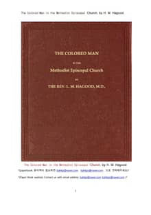 메서디스트 감독 교회에서 흑인 (The Colored Man in the Methodist Episcopal Church, by H. M. Hagood)