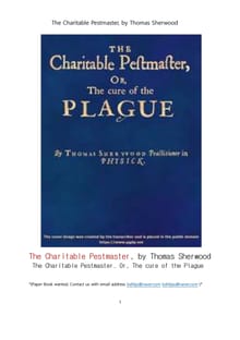 흑사병,페스트 역병 치료 (The Charitable Pestmaster Or,The cure of the Plague, by Thomas Sherwood)