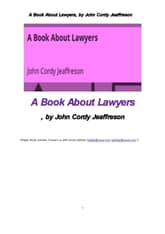 변호사에 관한 모든 것 (Book About Lawyers, by John Cordy Jeaffreson) 표지 이미지