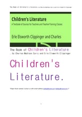 영미 아동문학.The Book of Children's Literature, by Charles Madison Curry and Erle Elsworth Clippinger 표지 이미지