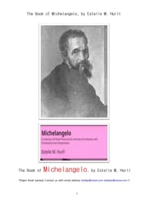 미켈란젤로. The Book of Michelangelo, by Estelle M. Hurll