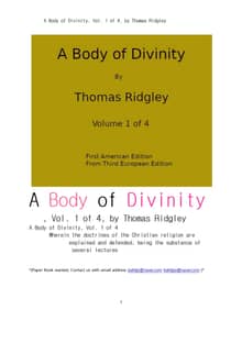 신성 神性의 몸체.제1권.A Body of Divinity, Vol. 1 of 4, by Thomas Ridgley