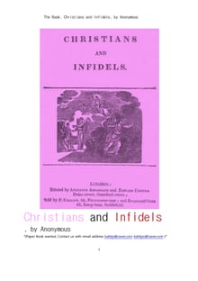 진정한 기독교인과 비기독교인.The Book, Christians and Infidels, by Anonymous