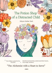 The Potion Shop of a Distracted Child - The Alchemist with a Heart to Serve