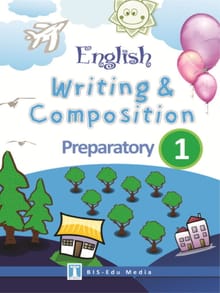 English Writing & Composition for Preparatory 1