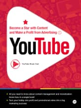 YouTube : How to Become a Star with Content and Make a Profit from Advertising 표지 이미지