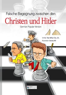 (Cartoon) Falsche Begegnung zwischen den Christen und Hitler (German Popular Version)