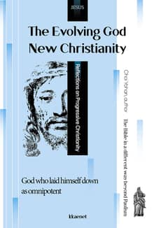The Evolving God, New Christianity : God who laid down his own omnipotence