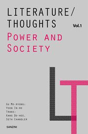 Literature/Thoughts vol. 1 : Power and Society