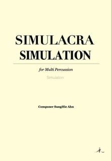 SIMULACRA SIMULATION for Multi Percussion