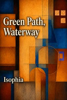 Green Path, Waterway