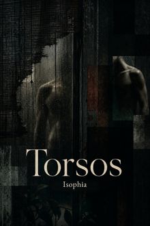 Torsos