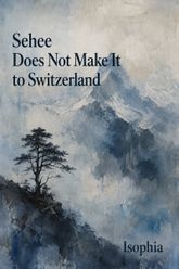 Sehee Does Not Make It to Switzerland 표지 이미지