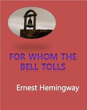 For Whom the Bell Tolls (누구를 위하여 종을 울리나)