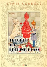 거울 나라의 앨리스 Through the Looking-Glass (영어 원서 읽기) 표지 이미지