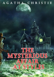 스타일즈 저택의 괴사건 The Mysterious Affair at Styles (영어 원서 추리소설 읽기)