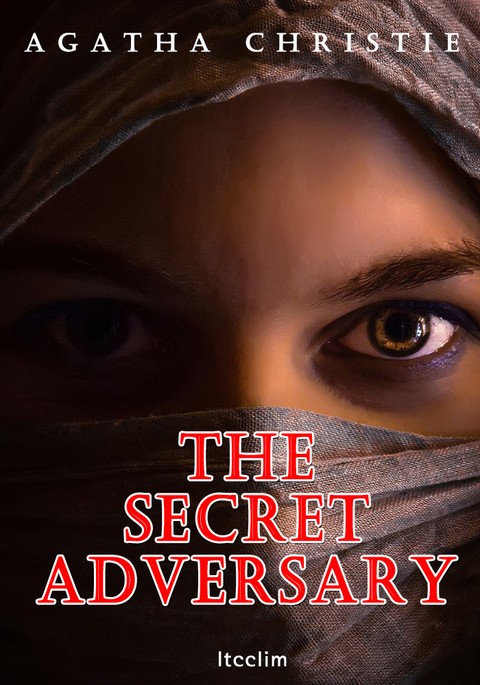 비밀결사 The Secret Adversary (영어 원서 추리소설 읽기) 표지 이미지