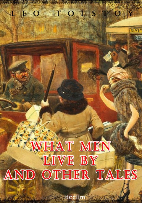 사람은 무엇으로 사는가 What men live by and other tales (영어 원서 읽기) 표지 이미지