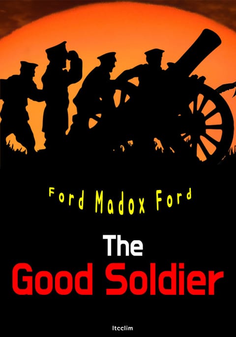 선량한 병사 The Good Soldier (영어 원서 읽기) 표지 이미지