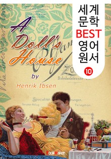 인형의 집 : '헨리크 입센' 현대극의 아버지 (세계 문학 BEST 영어 원서 10)