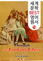 거울 나라의 앨리스 (세계 문학 BEST 영어 원서 74) 표지 이미지