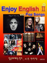 Enjoy English with Pop Songs Ⅱ 표지 이미지