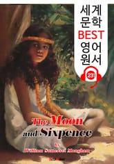 달과 6펜스 The Moon and Sixpence (세계 문학 BEST 영어 원서 231) - 원어민 음성 낭독! 표지 이미지