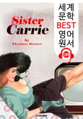 시스터 캐리 Sister Carrie (세계 문학 BEST 영어 원서 139) - 원어민 음성 낭독! 표지 이미지