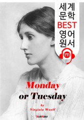 월요일 혹은 화요일 Monday or Tuesday (세계 문학 BEST 영어 원서 171) - 원어민 음성 낭독! 표지 이미지
