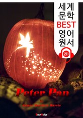 피터 팬 Peter Pan (세계 문학 BEST 영어 원서 211) - 원어민 음성 낭독! 표지 이미지