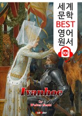 아이반호 Ivanhoe (세계 문학 BEST 영어 원서 306) - 원어민 음성 낭독 표지 이미지