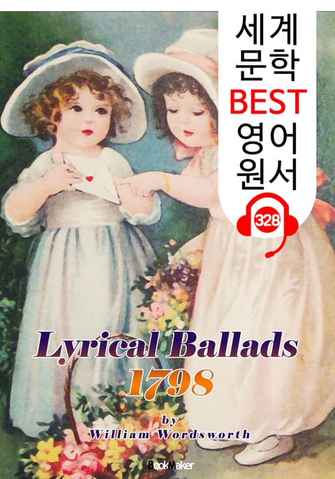 서정 가요집 Lyrical Ballads 1798 (세계 문학 BEST 영어 원서 328) - 원어민 음성 낭독 표지 이미지