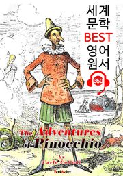 피노키오의 모험 The Adventures of Pinocchio (세계 문학 BEST 영어 원서 350) - 원어민 음성 낭독
