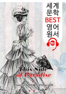 낙원의 이쪽 This Side of Paradise (세계 문학 BEST 영어 원서 353) - 원어민 음성 낭독