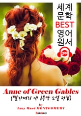 빨간머리 앤 "8부작" 전집 시리즈 (Anne of Green Gables) : 세계 문학 BEST 영어 원서 399 - 원어민 음성 낭독! 표지 이미지