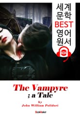 뱀파이어 (The Vampyre; a Tale) : 세계 문학 BEST 영어 원서 404 - 원어민 음성 낭독! 표지 이미지